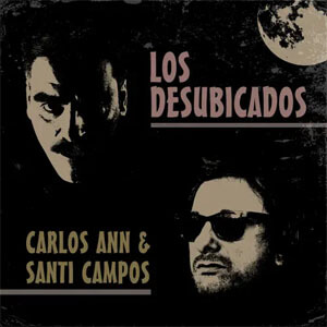 Disco Los Desubicados de Carlos Ann