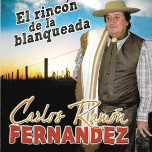 Disco El Rincón De La Blanqueada de Carlos Ramón Fernández