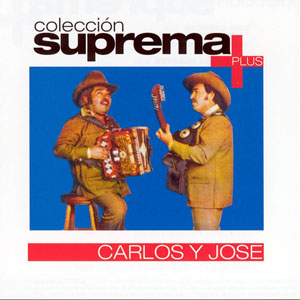 Disco Colección Suprema Plus de Carlos y José