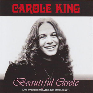 Disco Beautiful Carole: Live At The Greek Theatre de Carole King