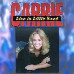 Disco Live In Little Rock de Carrie Underwood