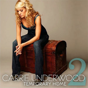 Disco Temporary Home de Carrie Underwood