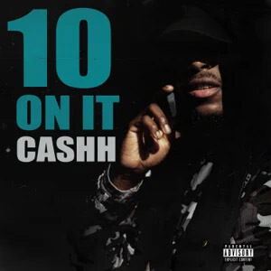 Disco 10 On It de Cashh
