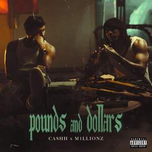 Disco Pounds and Dollars de Cashh