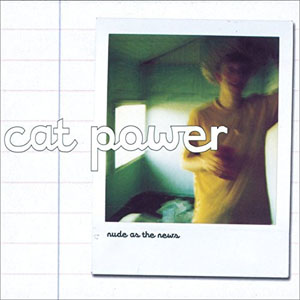 Disco Nude As The News de Cat Power