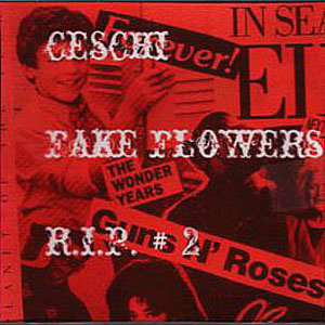 Disco Fake Flowers R.I.P. #2 de Ceschi