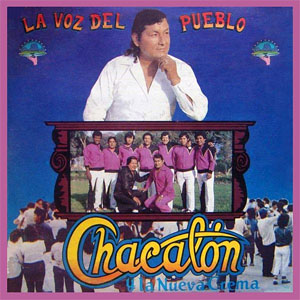 Disco La Voz Del Pueblo de Chacalón