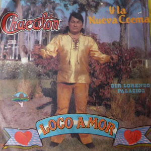 Disco Loco Amor de Chacalón