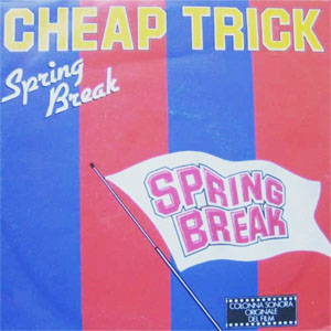 Disco Spring Break de Cheap Trick