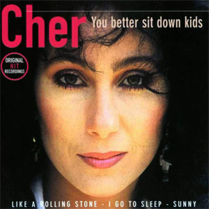 Disco You Better Sit Down Kids de Cher