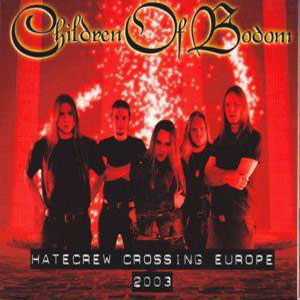 Disco Hatecrew Crossing Europe 2003 de Children of Bodom