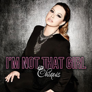 Disco I'm Not That Girl de Chiquis