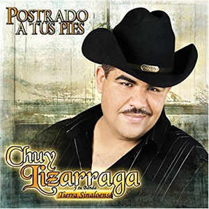 Disco Postrado A Tus Pies de Chuy Lizárraga