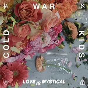 Disco Love Is Mystical de Cold War Kids