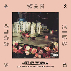Disco Love On The Brain  de Cold War Kids
