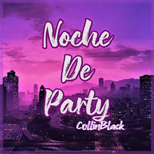 Disco Noche de Party de CollinBlack