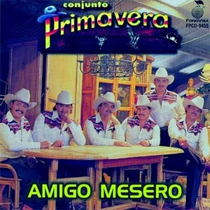 Disco Amigo Mesonero de Conjunto Primavera