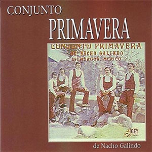 Disco De Nacho Galindo de Conjunto Primavera