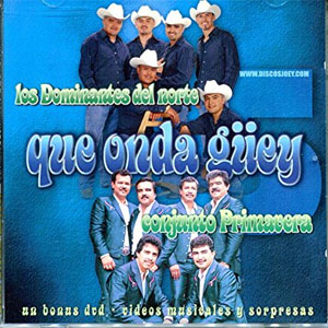 Disco Que Onda Guey de Conjunto Primavera