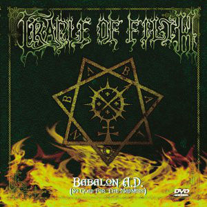Disco Babalon A.D. (So Glad For The Madness) de Cradle Of Filth
