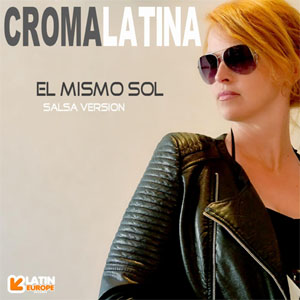 Disco El Mismo Sol (Salsa Versión)  de Croma Latina
