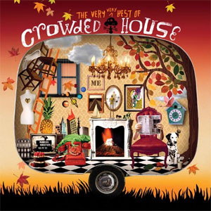 Disco The Very Very Best of Crowded House de Crowded House