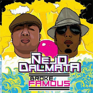 Disco Broke and Famous de Dalmata