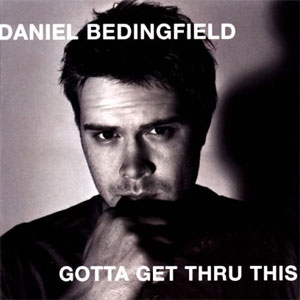 Disco Gotta Get Thru This de Daniel Bedingfield