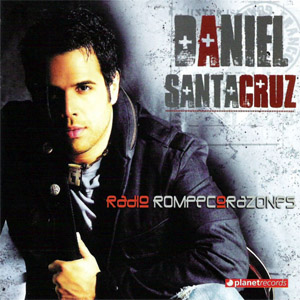 Disco Radio Rompecorazones de Daniel Santacruz