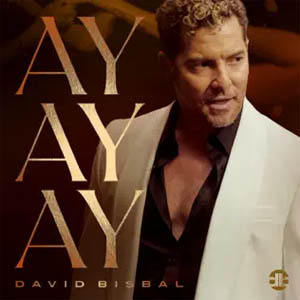 Disco Ay, Ay, Ay de David Bisbal
