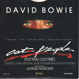 Disco Cat People (Putting Out Fire) (From The Original Soundtrack) de David Bowie