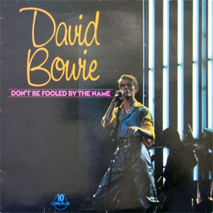 Disco Don't Be Fooled By The Name de David Bowie