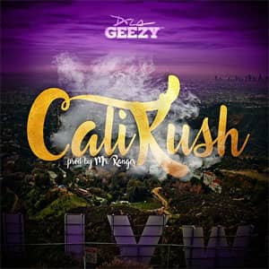 Disco Cali Kush de De La Ghetto