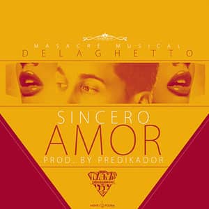 Disco Sincero Amor de De La Ghetto