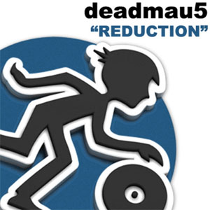 Disco Reduction de Deadmau5