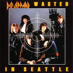 Disco Wasted In Seattle de Def Leppard