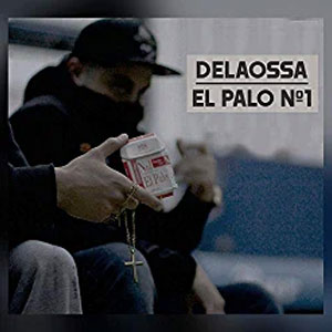 Disco El Palo Nº1 de Delaossa