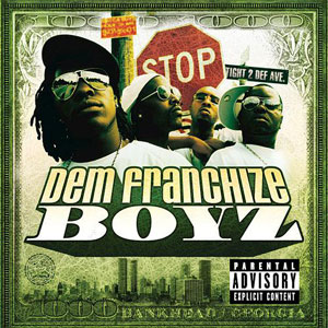 Disco Dem Franchize Boyz de Dem Franchize Boyz