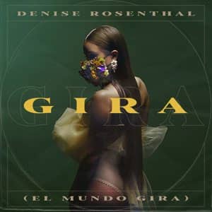 Disco Gira (El Mundo Gira) de Denise Rosenthal