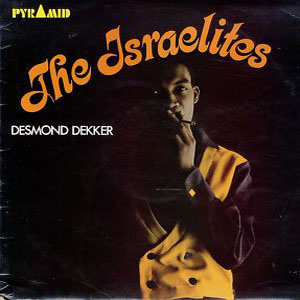 Disco The Israelites de Desmond Dekker