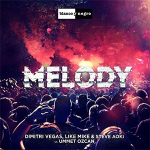 Disco Melody (Radio Remix) de Dimitri Vegas & Like Mike