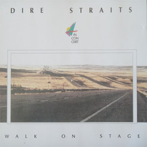 Disco Walk On Stage de Dire Straits