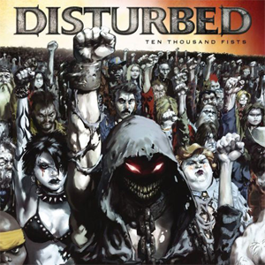 Disco Ten Thousand Fists de Disturbed