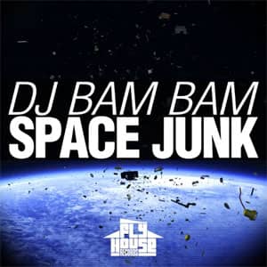 Disco Space Junk de DJ Bam Bam