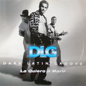 Disco La Quiero A Morir de DLG