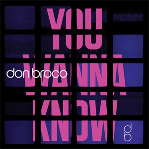 Disco You Wanna Know de Don Broco