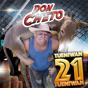 Disco Tueniwan 21 de Don Cheto