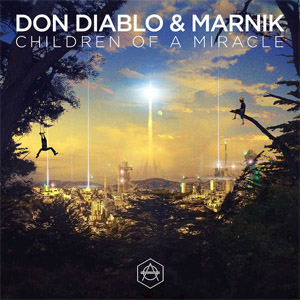 Disco Children of a Miracle de Don Diablo