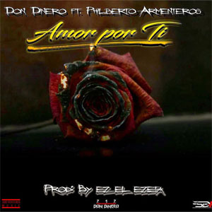 Disco Amor por Ti  de Don Dinero