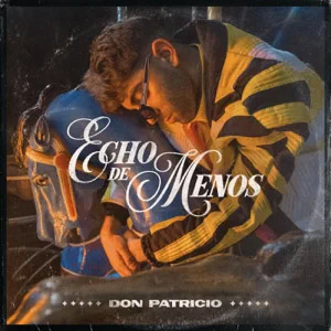 Disco Echo de Menos de Don Patricio
